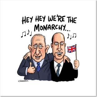 Hey hey we're the monarchy! Posters and Art